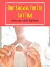 Quit Smoking For The Last Time
